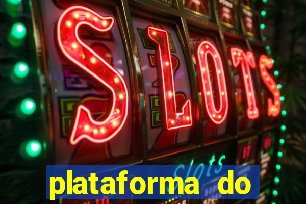 plataforma do tigrinho chinesa